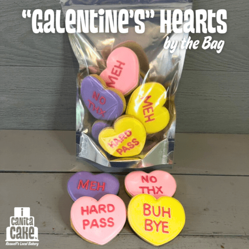 Bag of "Galentine's" Hearts cookies by I Canita Cake